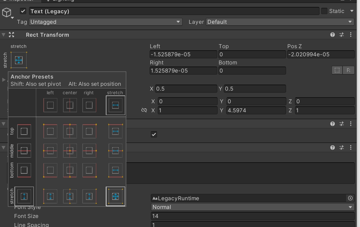 Text Legacy 的 Anchor Presets 选择横向和纵向都拉伸的右下角预设