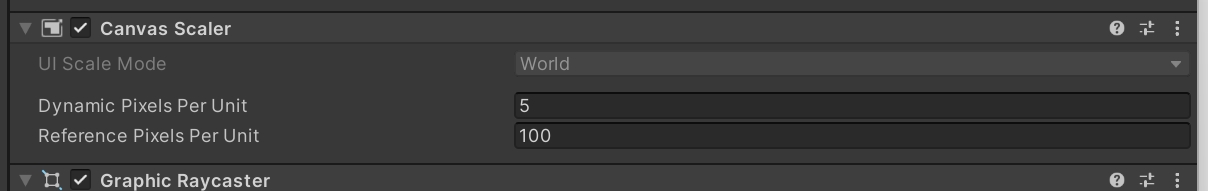 Canvas Scaler 的 Dynamic Pixels Per Unit 设置为 5,Reference Pixels Per Unit 为 100